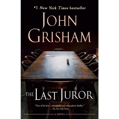 The Last Juror - By John Grisham (paperback) : Target