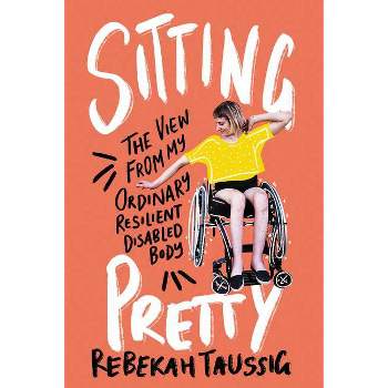 Sitting Pretty - by Rebekah Taussig