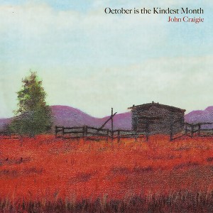 John Craigie - October Is The Kindest Month (Vinyl) - 1 of 1