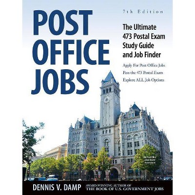 Post Office Jobs - 7th Edition by  Dennis Damp (Paperback)