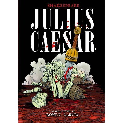 Julius Caesar - (Shakespeare Graphics) by  William Shakespeare (Paperback)