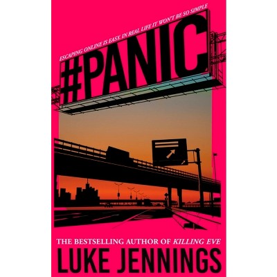 #Panic - by  Luke Jennings (Paperback)