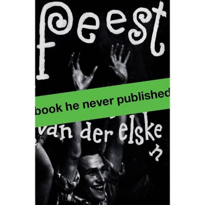 Ed Van Der Elsken: Feest - (Paperback)