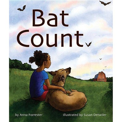 Bat Count: A Citizen Science Story - by  Anna Forrester (Paperback)