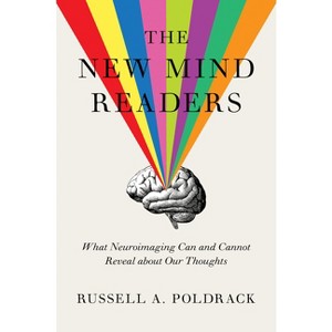 The New Mind Readers - by Russell Poldrack - 1 of 1