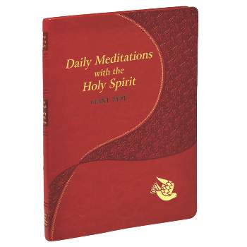 Daily Meditations with the Holy Spirit - by  Jude Winkler (Leather Bound)