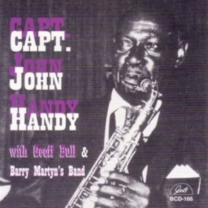 Capt John Handy - Capt. John Handy with Geoff Bull & Barry Martyn's (CD) - 1 of 1