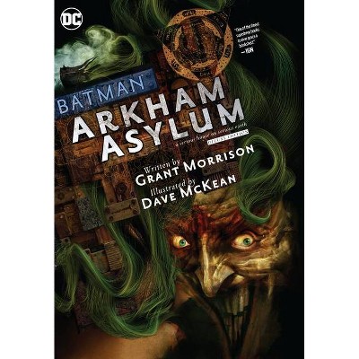 Batman: Arkham Asylum the Deluxe Edition - by  Grant Morrison (Hardcover)