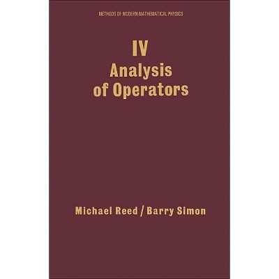 Iv: Analysis Of Operators - (methods Of Modern Mathematical Iv: Analysis Of Operators - (methods Of Modern Mathematical