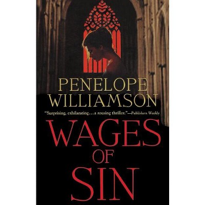 Wages of Sin - by  Penelope Williamson (Paperback)