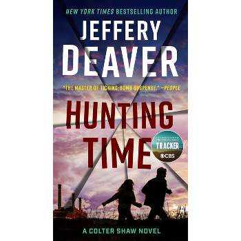 Hunting Time - (A Colter Shaw Novel) by Jeffery Deaver