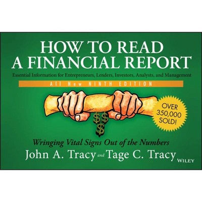 How to Read a Financial Report - 9th Edition by  Tage C Tracy & John A Tracy (Paperback)