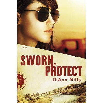  Sworn to Protect - (Call of Duty) by  DiAnn Mills (Paperback) 