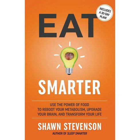 smarter eat shawn stevenson hardcover target