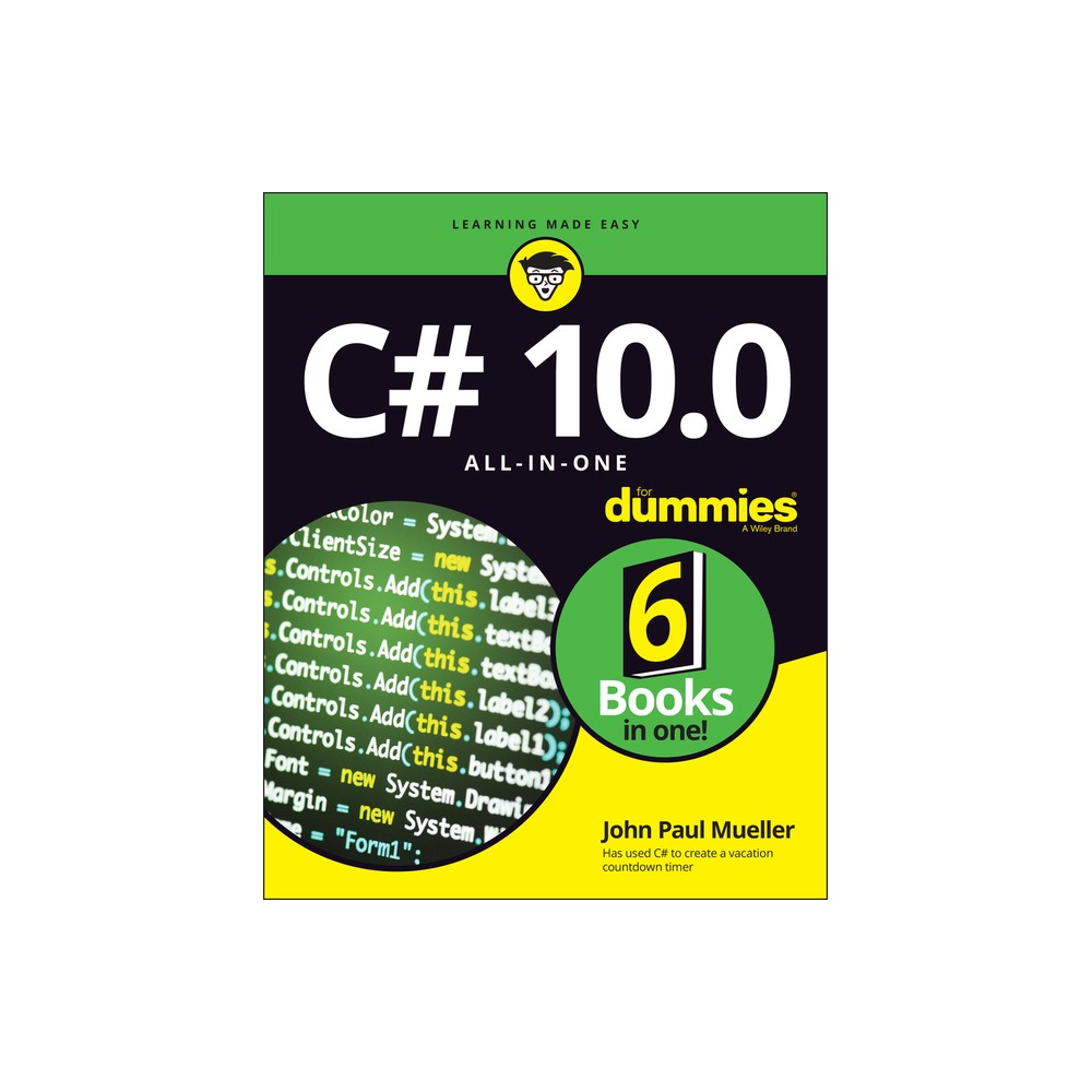 C# 10.0 All-In-One for Dummies - by John Paul Mueller (Paperback)