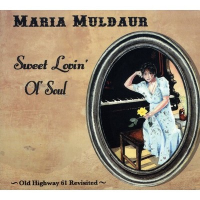 Maria Muldaur - Sweet Lovin Ol Soul (CD)