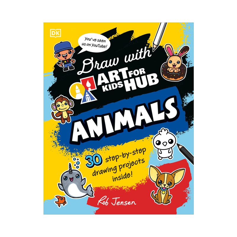 Draw with Art for Kids Hub Animals - by  Art for Kids Hub & Rob Jensen (Paperback), 1 of 2
