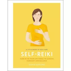 A Little Book of Self Care: Self Reiki - by  Jasmin Harsono (Hardcover)