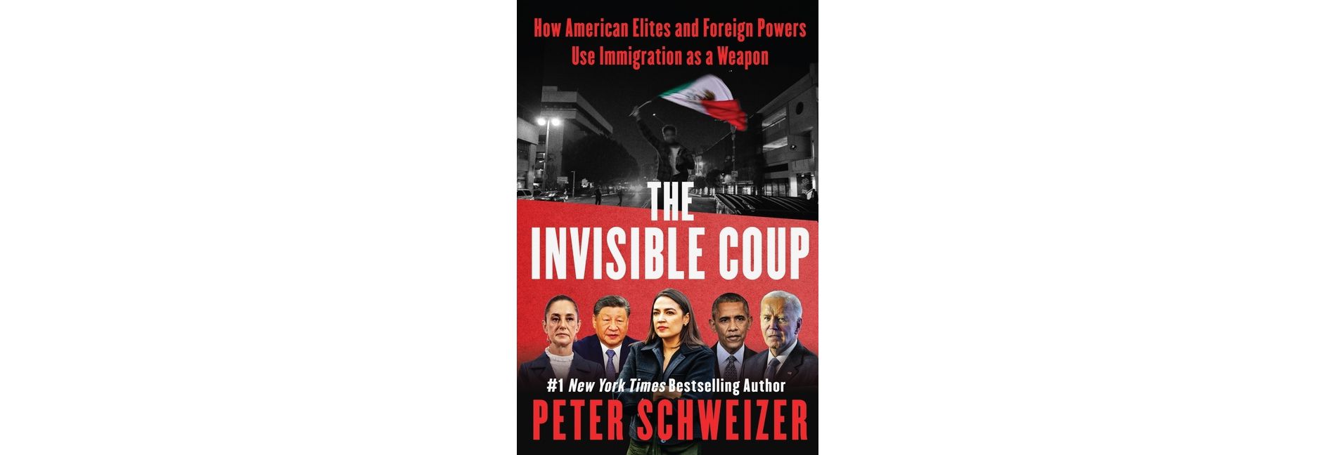 The Invisible Coup - by Peter Schweizer
