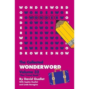 WonderWord Volume 32 - by  David Ouellet & Sophie Ouellet & Linda Boragina (Paperback) - 1 of 1