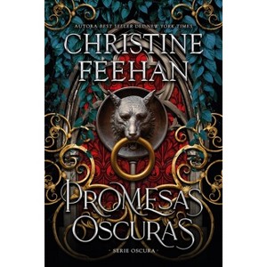 Promesas Oscuras - by  Christine Feehan (Paperback) - 1 of 1