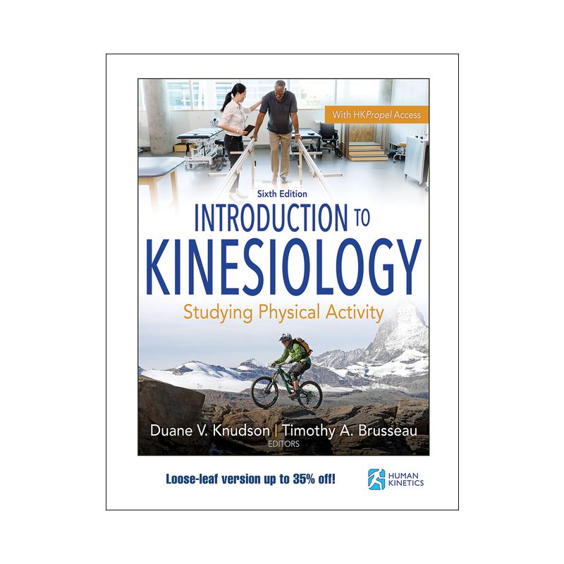 Introduction to Kinesiology - 6th Edition by  Duane V Knudson & Timothy A Brusseau (Loose-Leaf), 1 of 2