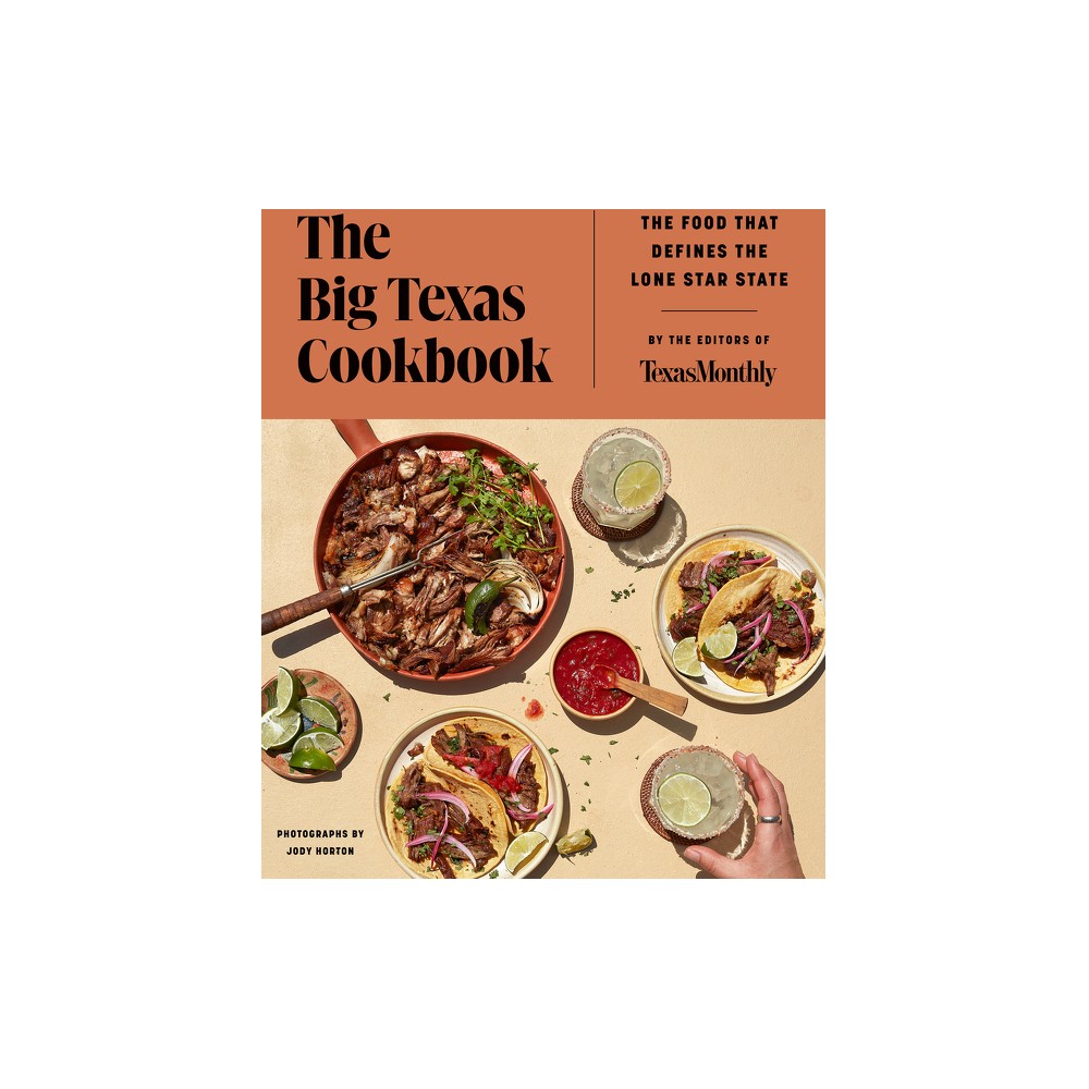 ISBN 9780063068568 The Big Texas Cookbook The Food That Defines the