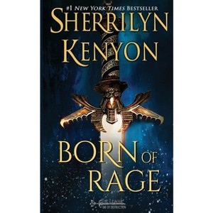 Born of Rage - by  Sherrilyn Kenyon (Paperback) - 1 of 1