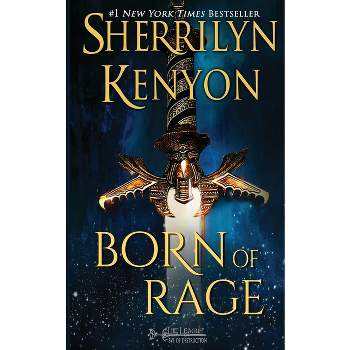 Born of Rage - by  Sherrilyn Kenyon (Paperback)
