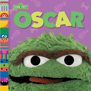 Oscar (Sesame Street Friends) - by  Andrea Posner-Sanchez (Board Book) - 1 of 1