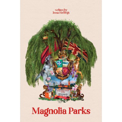 Magnolia Parks (Collector's Edition: Jessa's Version) - (The Magnolia Parks Universe) by  Jessa Hastings (Hardcover)