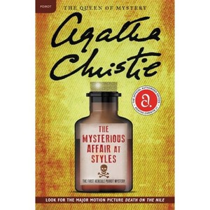 The Mysterious Affair at Styles - (Hercule Poirot Mysteries) by  Agatha Christie (Paperback) - 1 of 1