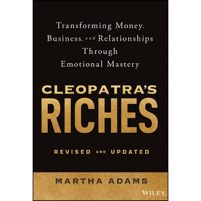 Cleopatra's Riches - by  Martha Adams (Hardcover)