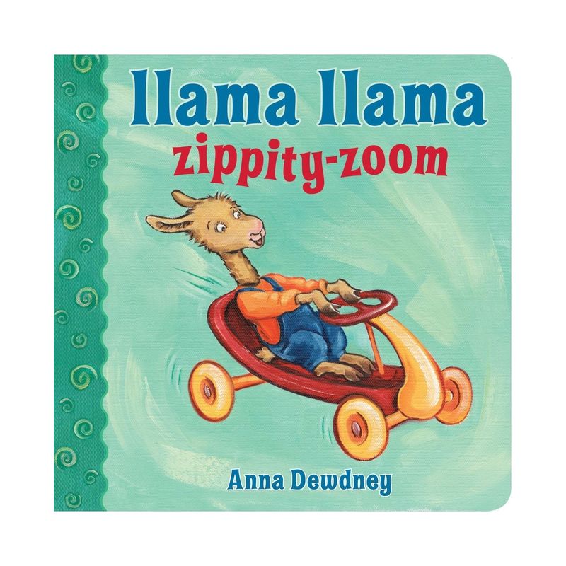 Llama Llama Zippity-Zoom - by  Anna Dewdney (Board Book), 1 of 3