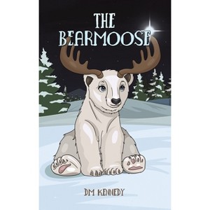 The Bearmoose - by DM Kennedy - 1 of 1