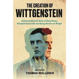 The Creation of Wittgenstein - by  Thomas H Wallgren (Paperback) - 1 of 1
