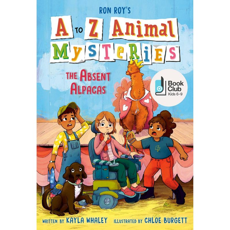 A to Z Animal Mysteries #1: The Absent Alpacas - by  Ron Roy &#38; Kayla Whaley (Paperback), 1 of 2
