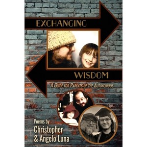 Exchanging Wisdom - by  Christopher Luna (Paperback) - 1 of 1