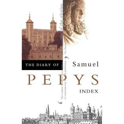 The Diary of Samuel Pepys - (Paperback)