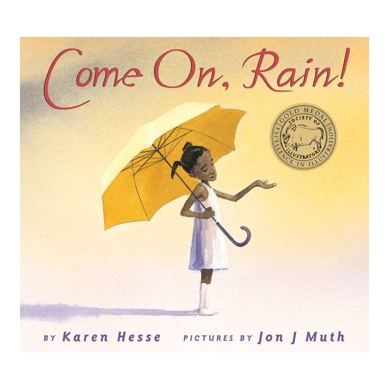 Come On, Rain! - by  Karen Hesse (Hardcover), 1 of 2