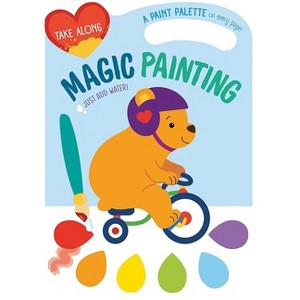 Take Along Magic Painting (Bear & Friends) - (Yoyo Take Along Magic Painting) by  Yoyo Books (Hardcover) - 1 of 1
