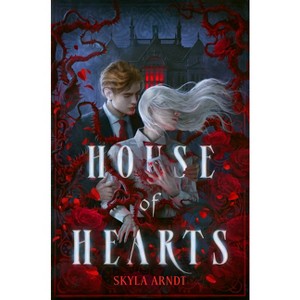 House of Hearts - by  Skyla Arndt (Hardcover) - 1 of 1