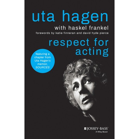 Respect For Acting - 3rd Edition By Uta Hagen (hardcover) : Target