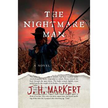The Nightmare Man - by J H Markert