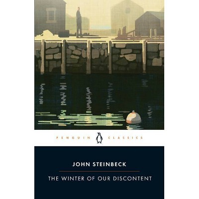 The Winter of Our Discontent - (Penguin Classics) by  John Steinbeck (Paperback)