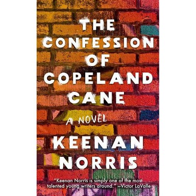 The Confession of Copeland Cane - by  Keenan Norris (Hardcover)