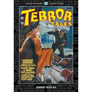 Terror Tales #7 - by  Arthur J Burks & E Hoffmann Price & Arthur Leo Zagat (Paperback) - 1 of 1