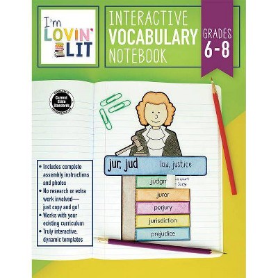 I'm Lovin' Lit Interactive Vocabulary Notebook, Grades 6 - 8 - by  Erin Cobb (Paperback)