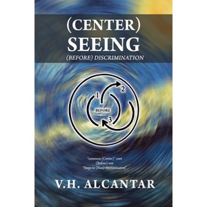 (Before) A Journey form - by  V H Alcantar (Paperback) - 1 of 1