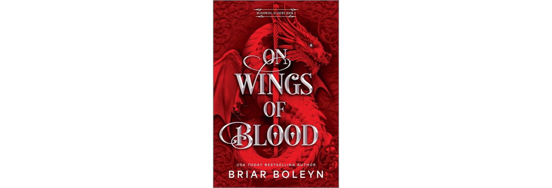 On Wings of Blood - by Briar Boleyn (Hardcover)